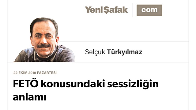 FETÖ konusundaki sessizliğin anlamı