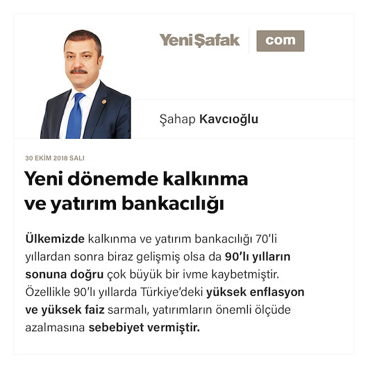 Yeni dönemde kalkınma ve yatırım bankacılığı