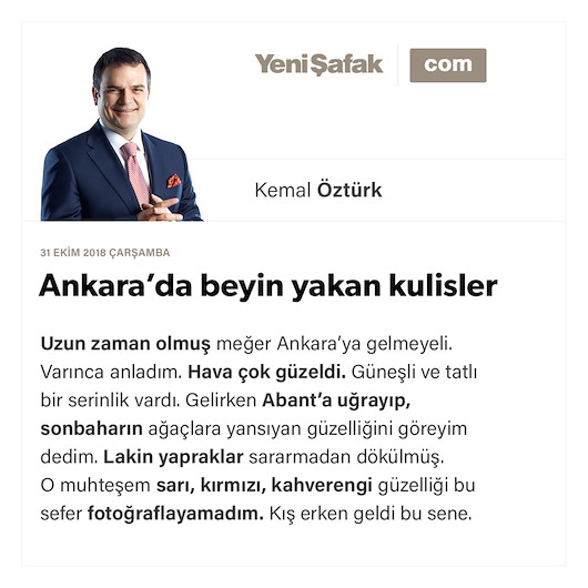 Ankara’da beyin yakan kulisler