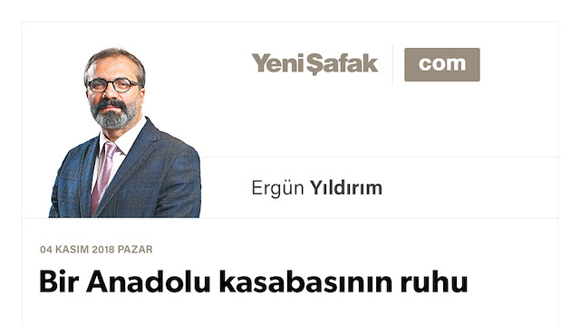 Bir Anadolu kasabasının ruhu