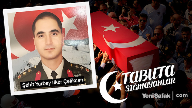 Tabuta Sığmayanlar: Şehit Yarbay İlker Çelikcan (27. Bölüm)