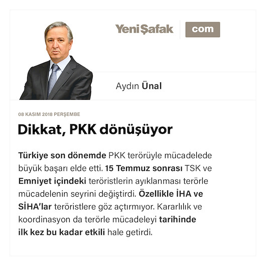 Dikkat, PKK dönüşüyor