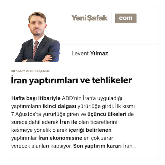 İran yaptırımları ve tehlikeler