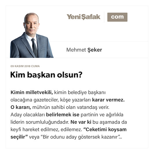 Kim başkan olsun?