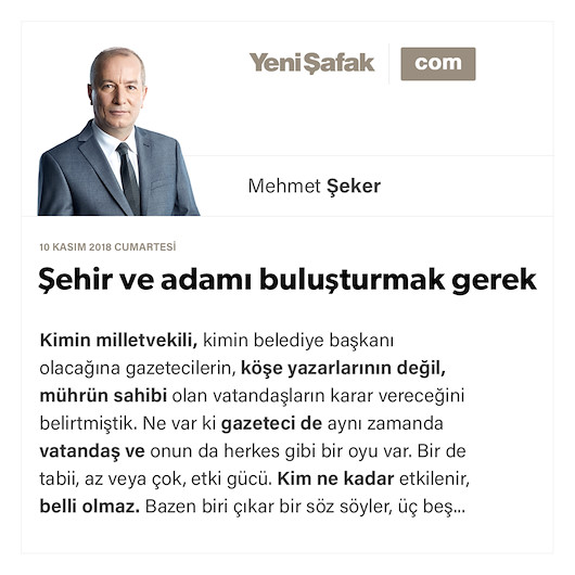 Şehir ve adamı buluşturmak gerek