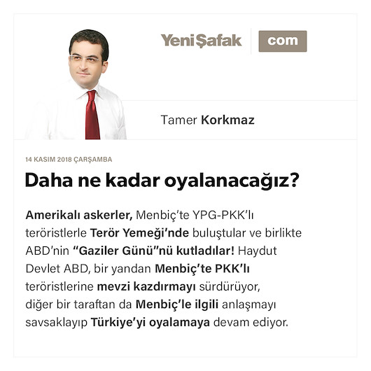 Daha ne kadar oyalanacağız?