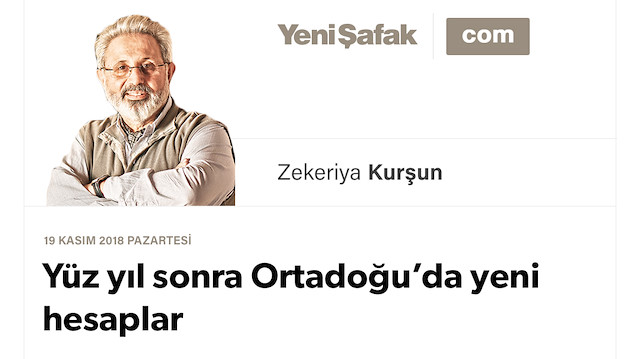Yüz yıl sonra Ortadoğu’da yeni hesaplar