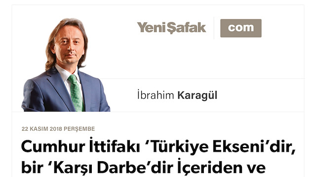 Cumhur İttifakı ‘Türkiye Ekseni’dir, bir ‘Karşı Darbe’dir İçeriden ve dışarıdan hedef alınır, yıkılmaz.