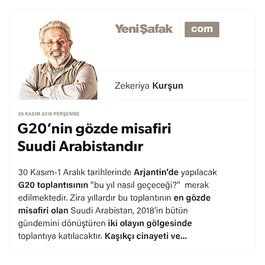 G20’nin gözde misafiri Suudi Arabistandır