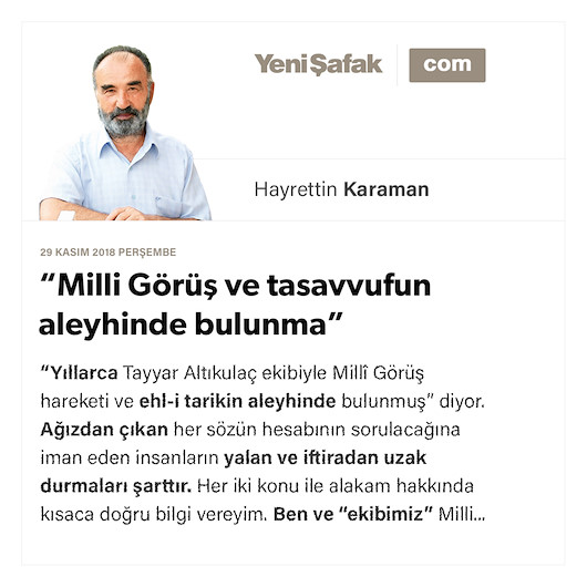 “Milli Görüş ve tasavvufun aleyhinde bulunma”