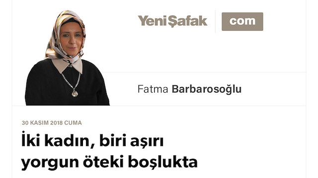 İki kadın, biri aşırı yorgun öteki boşlukta