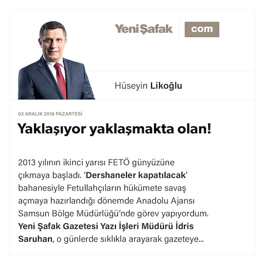 Yaklaşıyor yaklaşmakta olan!