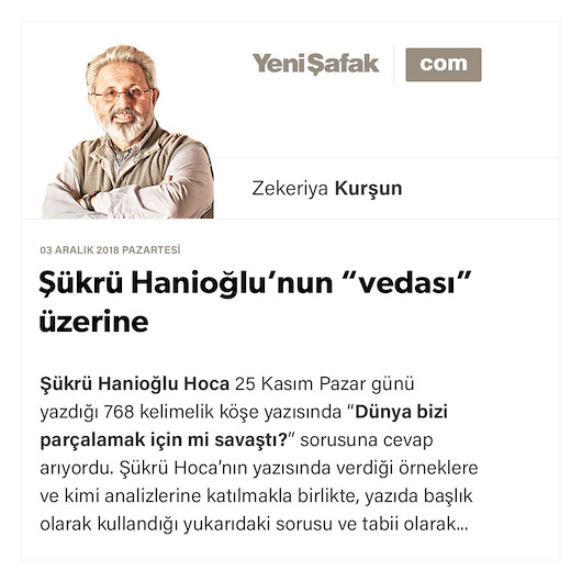 Şükrü Hanioğlu’nun “vedası” üzerine
