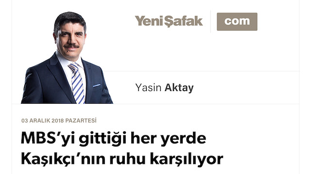 MBS’yi gittiği her yerde Kaşıkçı’nın ruhu karşılıyor