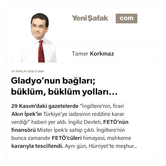 Gladyo’nun bağları; büklüm, büklüm yolları...