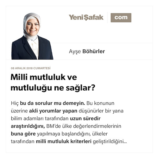 Milli mutluluk ve mutluluğu ne sağlar?