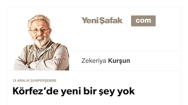 Körfez’de yeni bir şey yok