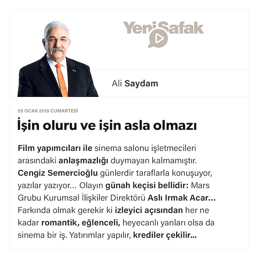 İşin oluru ve işin asla olmazı