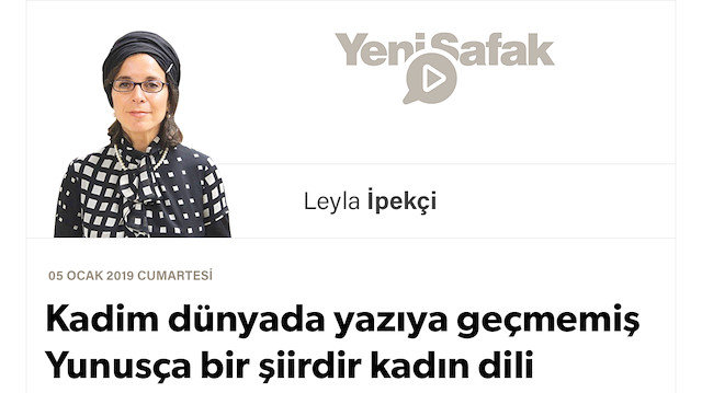 Kadim dünyada yazıya geçmemiş Yunusça bir şiirdir kadın dili