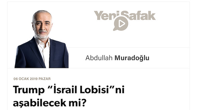 Trump “İsrail Lobisi”ni aşabilecek mi?