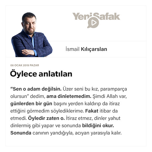 Öylece anlatılan
