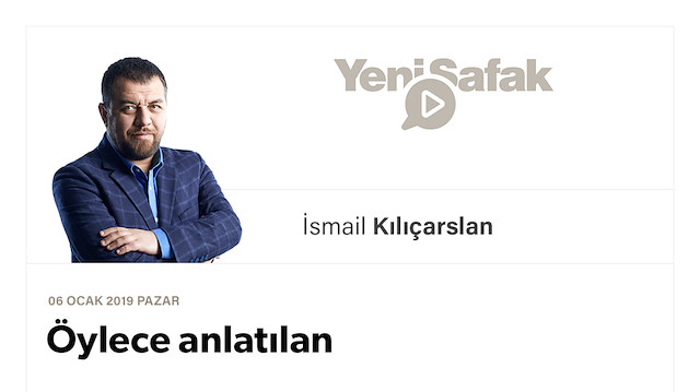 Öylece anlatılan