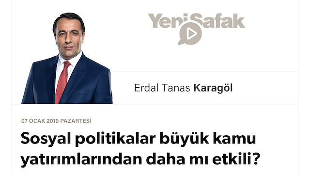Sosyal politikalar büyük kamu yatırımlarından daha mı etkili?