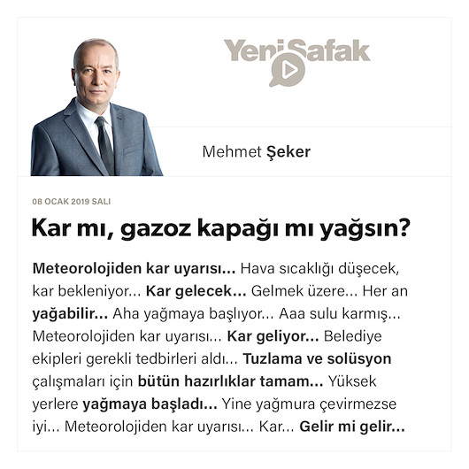 Kar mı, gazoz kapağı mı yağsın?
