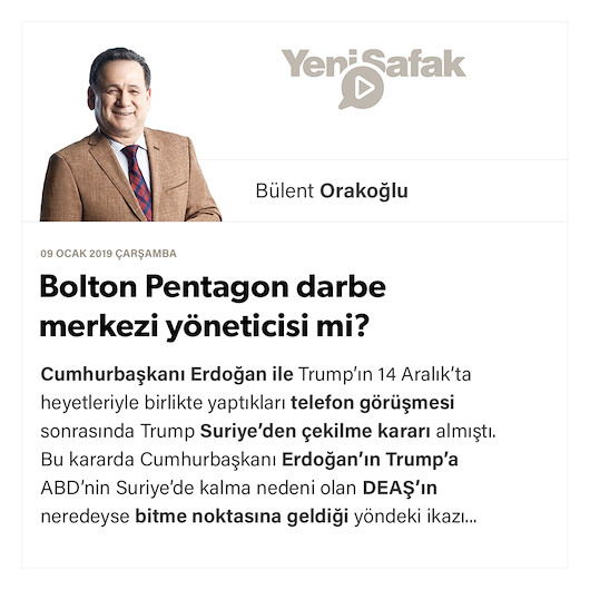 Bolton Pentagon darbe merkezi yöneticisi mi?