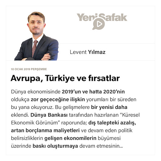 Avrupa, Türkiye ve fırsatlar