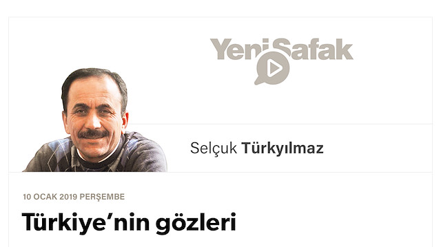 Türkiye’nin gözleri
