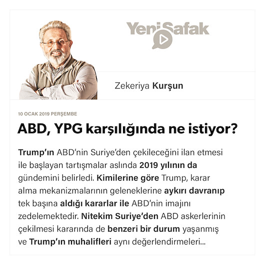 ABD, YPG karşılığında ne istiyor?