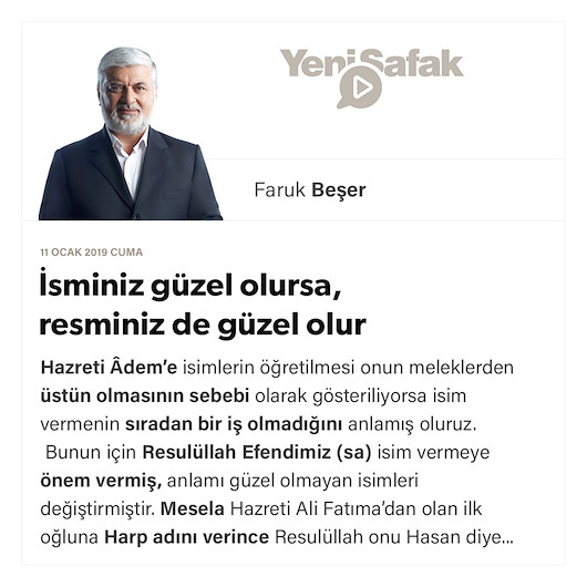 İsminiz güzel olursa, resminiz de güzel olur