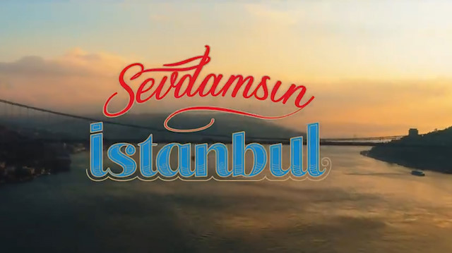 İBB 'Sevdamsın İstanbul' videosu ile hizmetlerini tanıttı