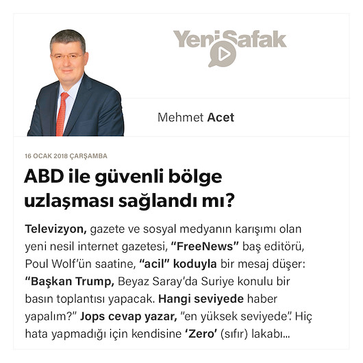 ABD ile güvenli bölge uzlaşması sağlandı mı?