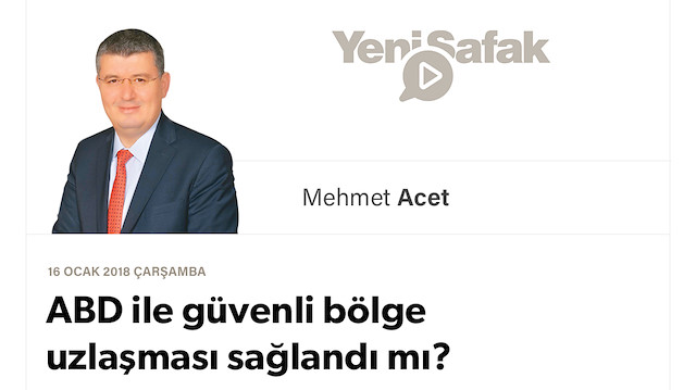 ABD ile güvenli bölge uzlaşması sağlandı mı?