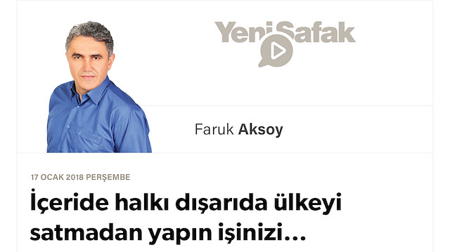 İçeride halkı dışarıda ülkeyi satmadan yapın işinizi…