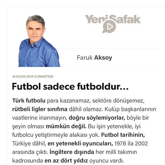 Futbol sadece futboldur…