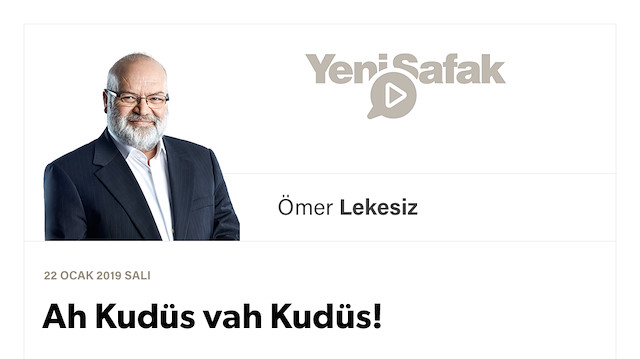 Ah Kudüs vah Kudüs!