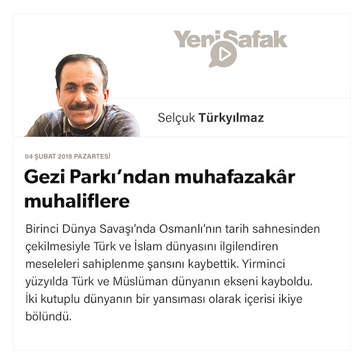 Gezi Parkı’ndan muhafazakâr muhaliflere