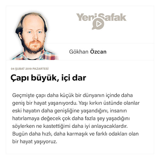 Çapı büyük, içi dar