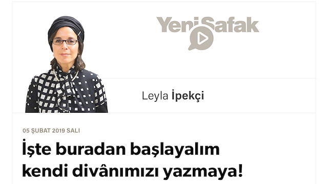 İşte buradan başlayalım kendi divânımızı yazmaya!