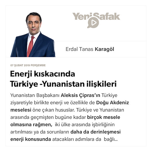 Enerji kıskacında Türkiye -Yunanistan ilişkileri