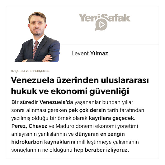 Venezuela üzerinden uluslararası hukuk ve ekonomi güvenliği