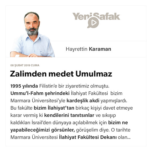 Zalimden medet umulmaz