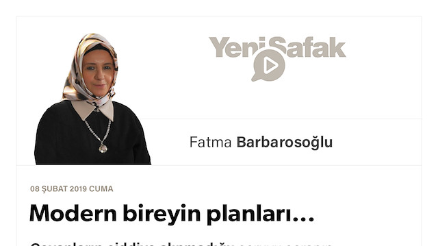 Modern bireyin planları...