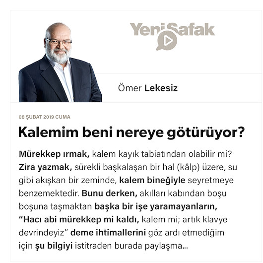 Kalemim beni nereye götürüyor?