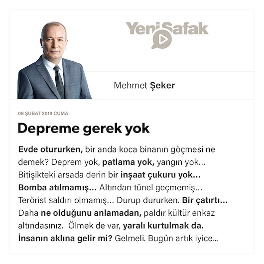 Depreme gerek yok