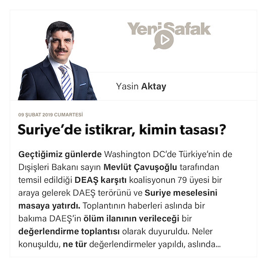 Suriye’de istikrar, kimin tasası?