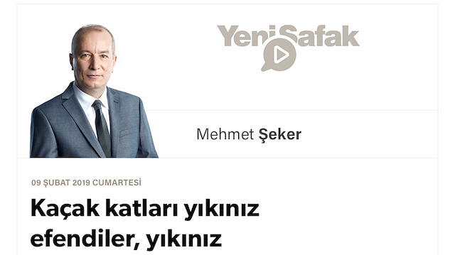 Kaçak katları yıkınız efendiler, yıkınız